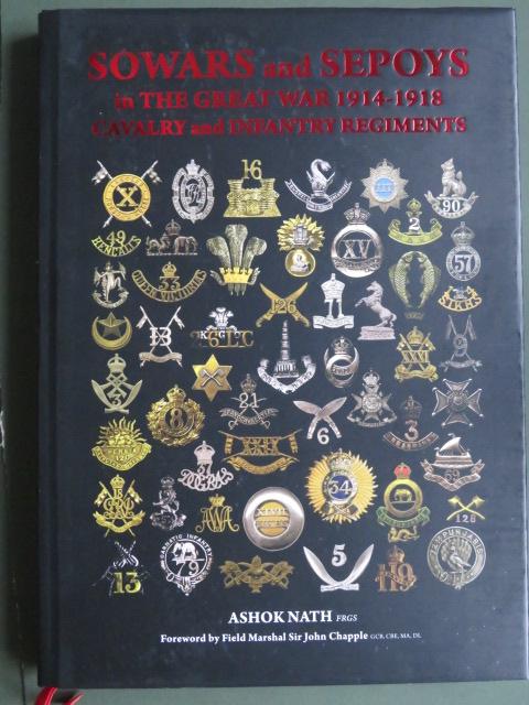 Sowers and Sepoys in the Great War 1914-18 Cavalry & Infantry