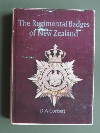 The Regimental Badges of New Zealand by D A Corbett
