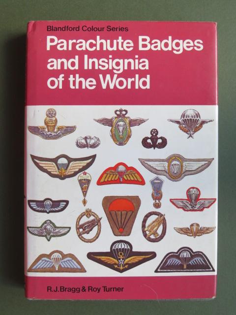 Parachute Badges & Insignia of the World by Bragg & Turner