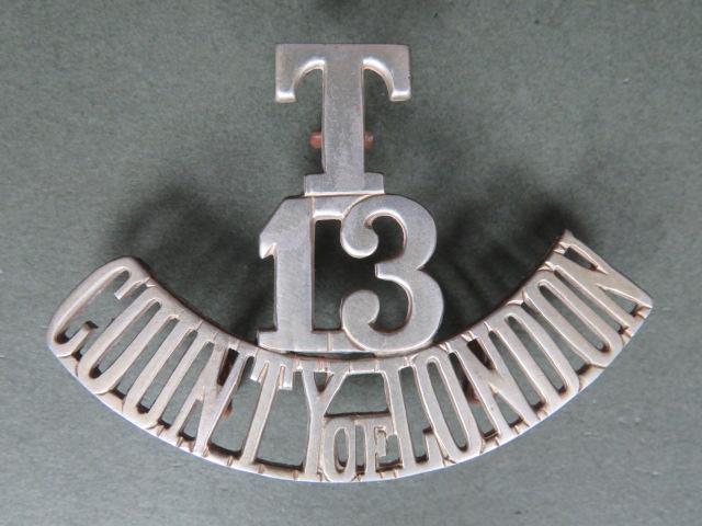 British Army 13th London Regiment (T 13 County of London) Shoulder Title